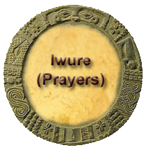IWURE (PRAYERS) - ILÉ ÀTÈGBÈ
